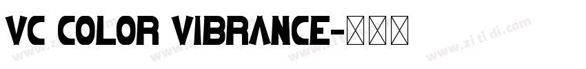 VC color vibrance字体转换